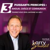 3 puissants principes: amour, grâce et communion