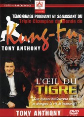 Tony Antony, L’œil du tigre
