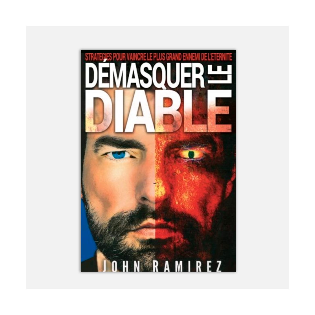 John Ramirez, Démasquer le Diable