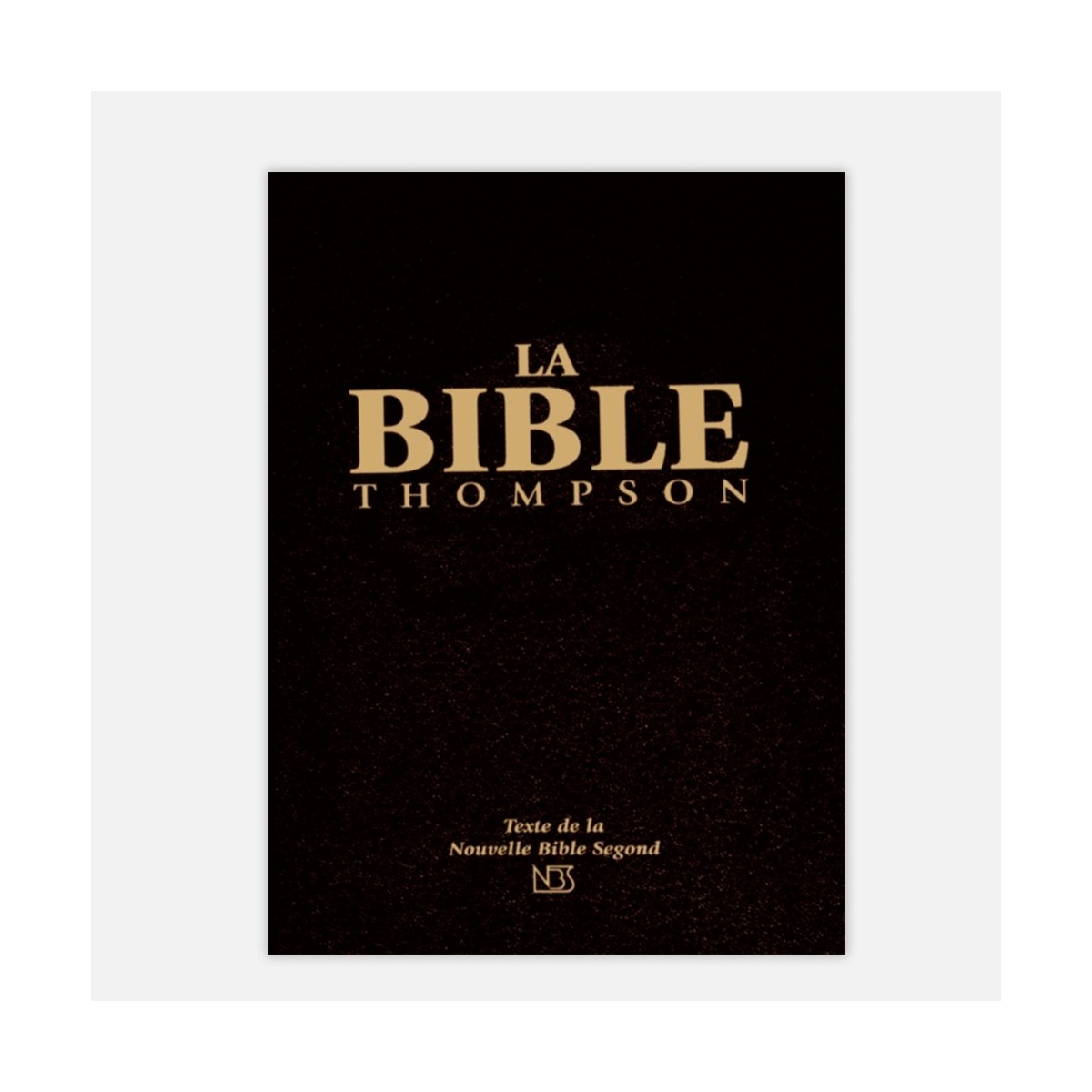 Bible d'étude Thompson