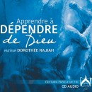 Apprendre à dépendre de Dieu