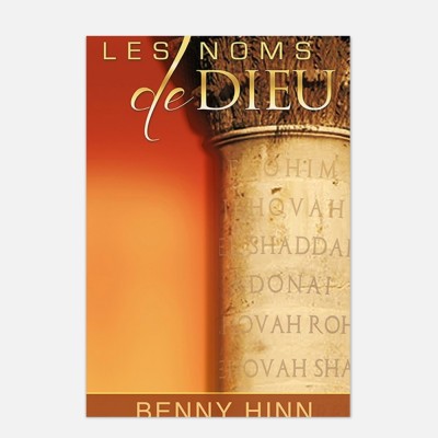 Les noms de Dieu - Benny Hinn