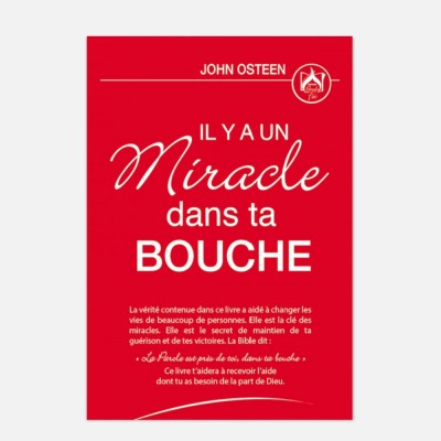 John Osteen-Il y a un miracle dans ta bouche