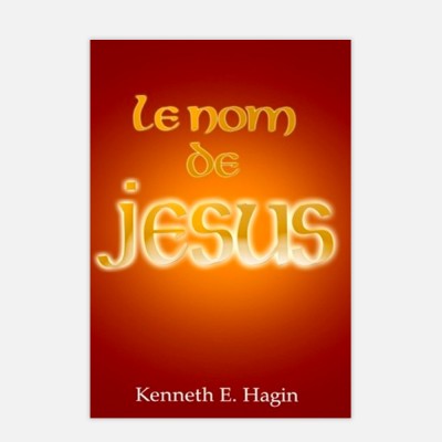 Kenneth Hagin, Le nom de Jésus