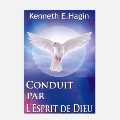 Conduit par l'esprit de Dieu - Kenneth Hagin