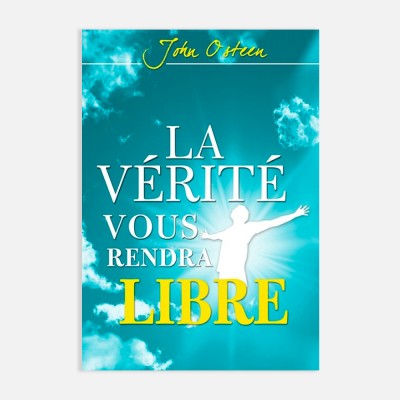 John Osteen - La vérité vous rendra libre