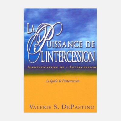 La puissance de l'intercession - Valerie Di Pastino