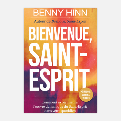 Benny Hinn -Bienvenue Saint-Esprit