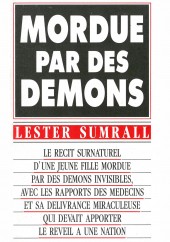 Lester Sumrall-Mordue par des démons