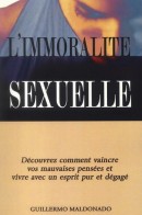 Guillermo maldonado, L'immoralité sexuelle