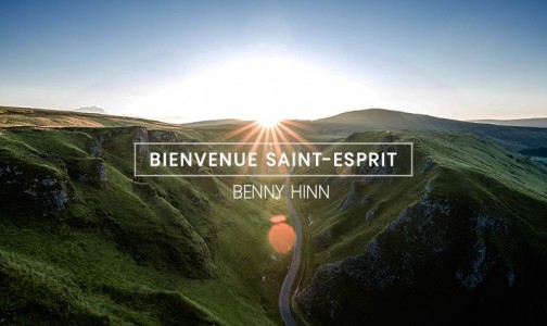 Benny Hinn - Bienvenue Saint-Esprit